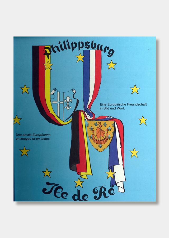 Einband "Philippsburg — Ile de Rè"
